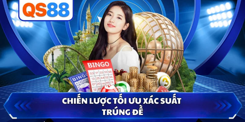 Chiến lược tối ưu xác suất trúng đề