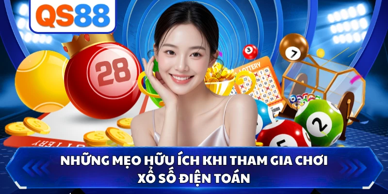 Những mẹo hữu ích khi tham gia chơi xổ số điện toán 